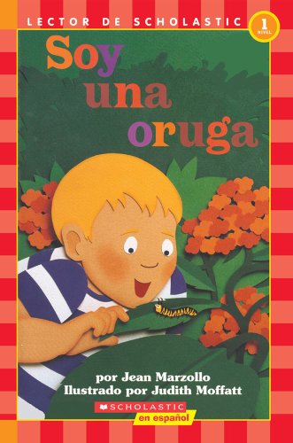 Beispielbild fr Soy Una Oruga (Coleccion Hola, Lector, Nievel 1) (Spanish Edition) zum Verkauf von SecondSale