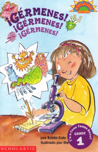 Imagen de archivo de Germenes! Germenes! Germenes! / Germs! Germs! Germs! (Coleccion Hola, Lector: Level 3) (Spanish Edition) a la venta por HPB-Red