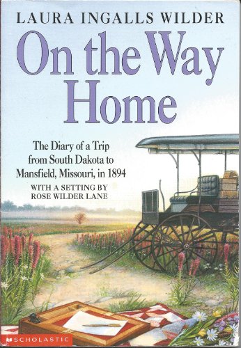 On the Way Home (9780439087025) by Laura Ingalls Wilder