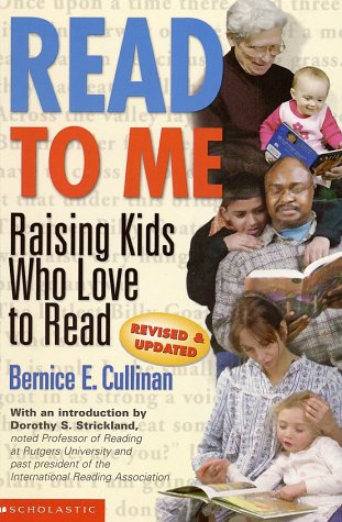 Stock image for Read to Me : Raising Kids Who Love to Read for sale by Better World Books
