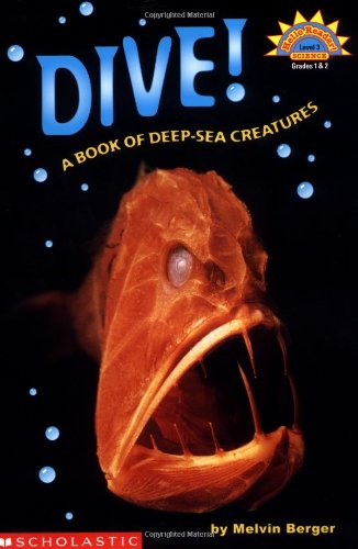 Stock image for Dive! A Book Of Deep Sea Creatures (level 3) (Hello Reader, Science) for sale by Orion Tech
