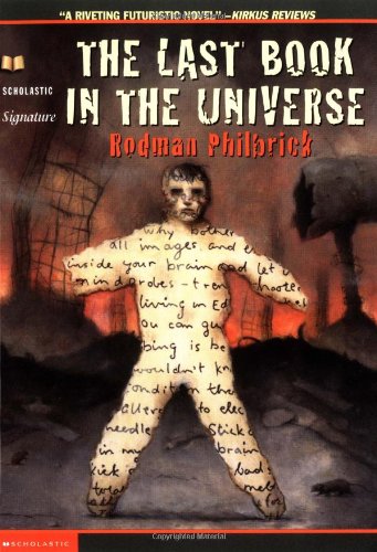 9780439087599: The Last Book in the Universe (Scholastic Gold)