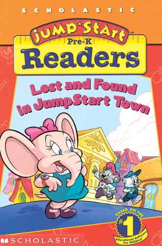 9780439087896: Jumpstart Pre-k Early Reader: Lost And Found In Jumpstart Town