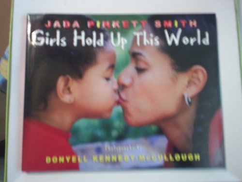 Stock image for Girls Hold Up This World (Step into reading. A step 2 book) for sale by Gulf Coast Books