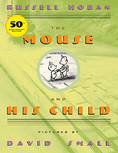 Stock image for The Mouse and His Child for sale by Wonder Book