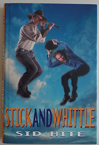 9780439098281: Stick and Whittle
