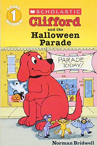 9780439098342: Clifford and the Halloween Parade (Scholastic Reader, Level 1)