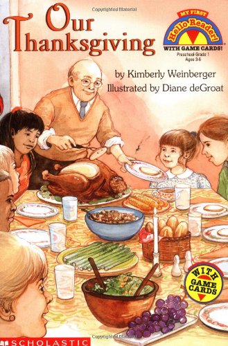 9780439099080: Our Thanksgiving (My First Hello Reader)