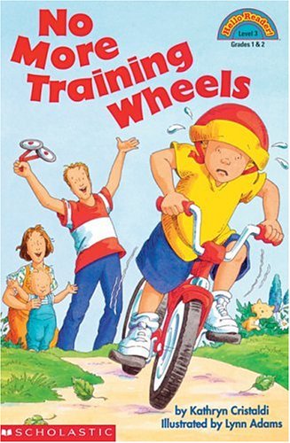 Stock image for No More Training Wheels (Hello Reader, Level 3) for sale by Gulf Coast Books