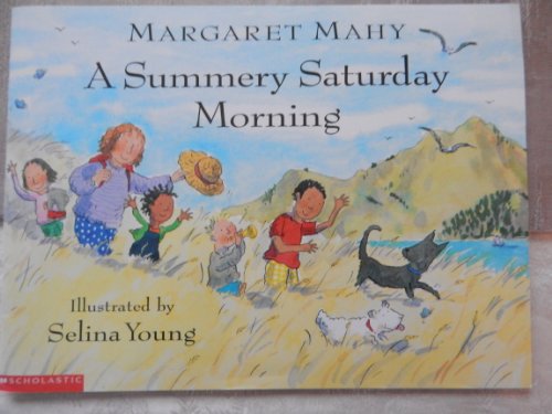 Imagen de archivo de A Summery Saturday Morning a la venta por Alf Books