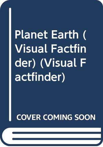 Beispielbild fr Planet Earth (Visual Factfinder) (Visual Factfinder) zum Verkauf von Better World Books