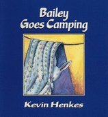 Beispielbild fr Bailey goes camping zum Verkauf von Better World Books