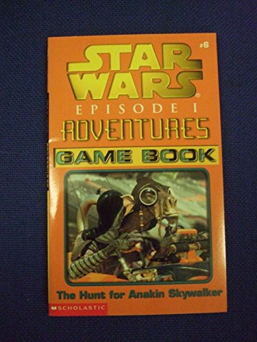 The Hunt for Anakin Skywalker (9780439101431) by Dave Wolverton