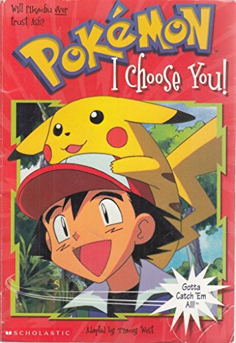 Beispielbild fr I Choose You (Pokemon Chapter Book #1) zum Verkauf von Ergodebooks