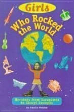 9780439104937: Girls Who Rocked the World by Amelie Welden (1998) Paperback