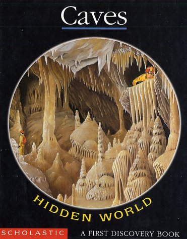 Imagen de archivo de Caves: Hidden World a la venta por HPB Inc.