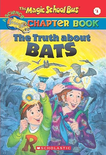 Beispielbild fr The Truth about Bats (The Magic School Bus Chapter Book, No. 1) zum Verkauf von Orion Tech