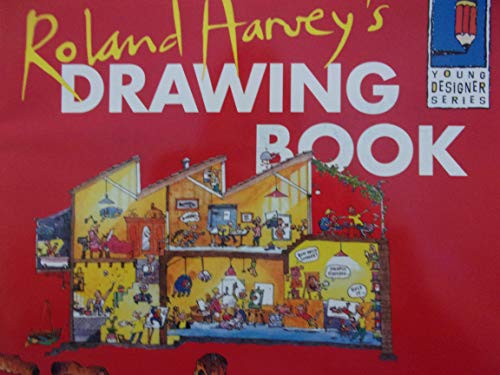 Stock image for Roland Harvey's Drawing Book (Young Designer Series) for sale by SecondSale