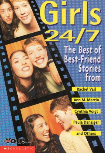 9780439108508: Girls 24/7: The Best of Best-Friend Stories from...