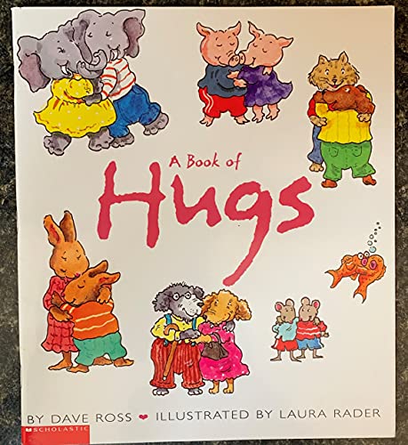 9780439109895: A Book of Hugs
