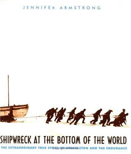 Beispielbild fr Shipwreck at the bottom of the world: The extraordinary true story of Shackleton and the Endurance zum Verkauf von SecondSale