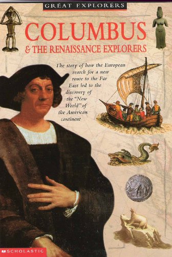 9780439110228: Columbus & the Renaissance Explorers