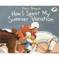 Beispielbild fr How I Spent My Summer Vacation zum Verkauf von Better World Books