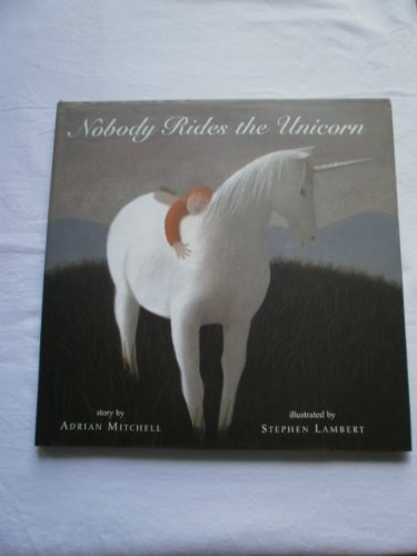 Beispielbild fr Nobody Rides the Unicorn zum Verkauf von SecondSale