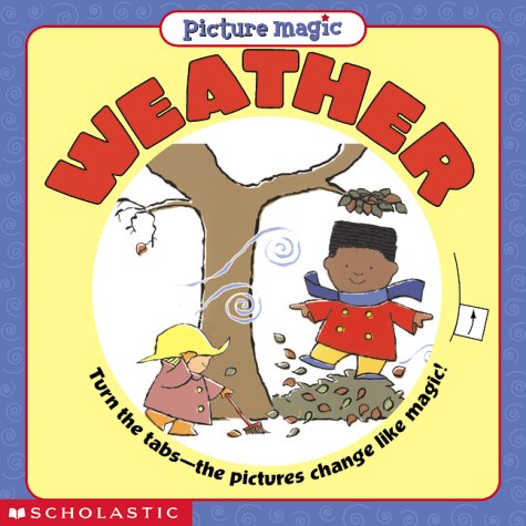 9780439112079: Weather (Picture Magic Books)