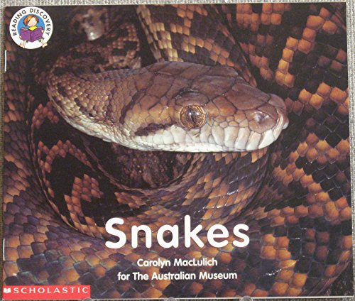 Snakes (Reading discovery) (9780439113151) by MacLulich, Carolyn