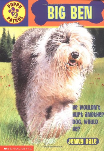 Imagen de archivo de Big Ben (Puppy Patrol #2) a la venta por Gulf Coast Books