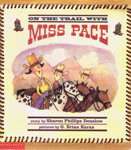 Imagen de archivo de On the trail with Miss Pace a la venta por SecondSale