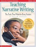 Beispielbild fr Teaching Narrative Writing: The Tools That Work for Every Student zum Verkauf von Wonder Book