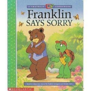 Stock image for Franklin Says Sorry (A Franklin TV Storybook) for sale by SecondSale