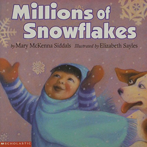 Stock image for Millions of Snowflakes for sale by Reliant Bookstore