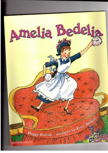 9780439128322: Amelia Bedelia [Taschenbuch] by Parish, Peggy