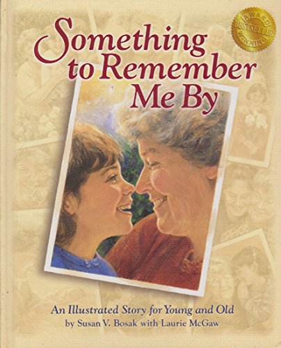 Stock image for Something To Remember Me By for sale by SecondSale