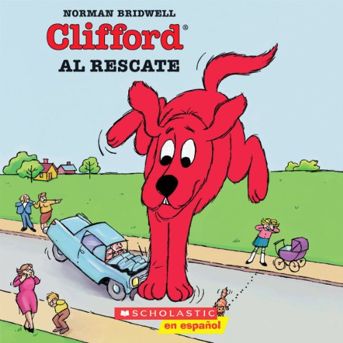 9780439129565: Clifford al Rescate (Clifford, the Big Red Dog)