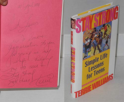 Stay Strong: Simple Lessons For Success In Life (9780439129718) by Williams, Terrie