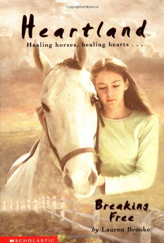 9780439130240: Breaking Free (Heartland #3)