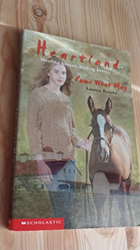 Beispielbild fr Come What May (Heartland #5) zum Verkauf von Half Price Books Inc.