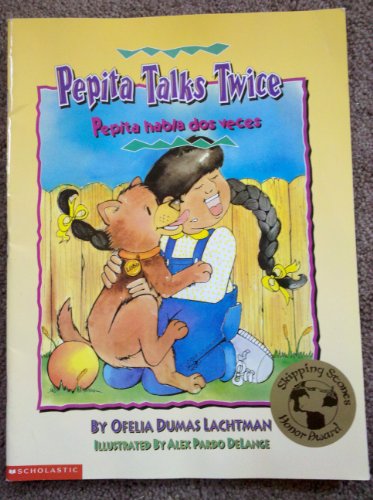 9780439131452: Pepita talks twice =: Pepita habla dos veces (1999-01-01)