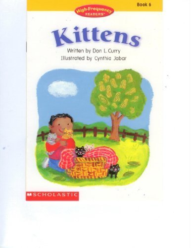 Imagen de archivo de Kittens (High-Frequency Readers, Book 6) a la venta por Orion Tech