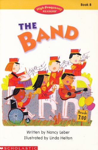 9780439131926: The Band (High-Frequency Readers, Book 8)