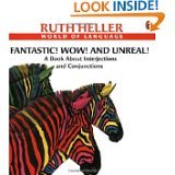 Beispielbild fr Fantastic! Wow! And Unreal!: A Book About Interjections and Conjunctions zum Verkauf von SecondSale