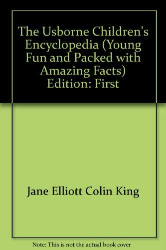 Beispielbild fr The Usborne Children's Encyclopedia (Young, Fun and Packed with Amazing Facts) zum Verkauf von Better World Books