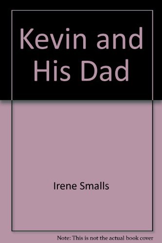 Stock image for Kevin and his dad for sale by Your Online Bookstore