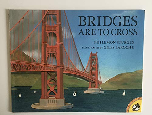 Beispielbild fr Bridges Are To Cross zum Verkauf von Gulf Coast Books