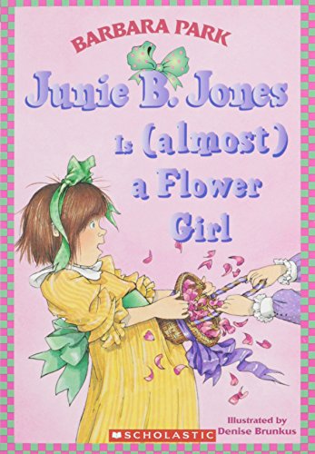 9780439135030: JUNIE B. JONES IS (ALMOST) A FLOWER GIRL