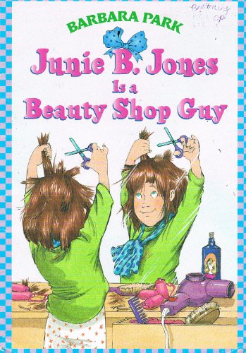 9780439136846: Junie B. Jones is a beauty Shop Guy